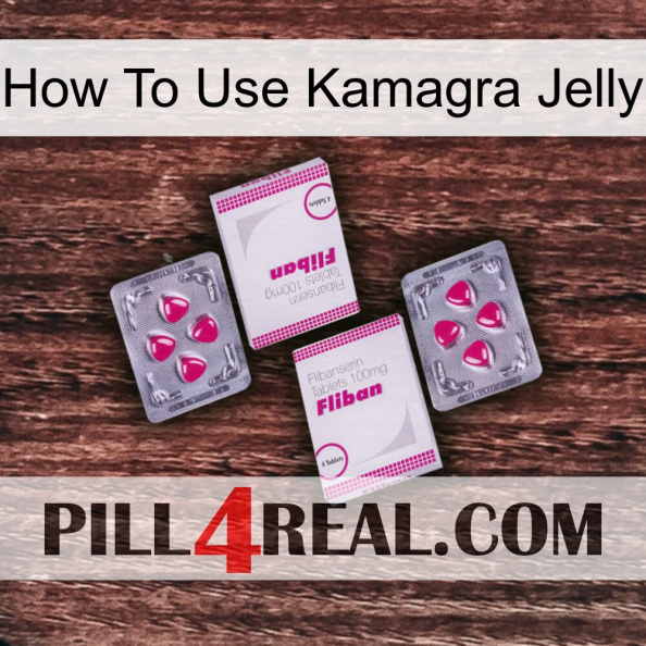 How To Use Kamagra Jelly 33.jpg